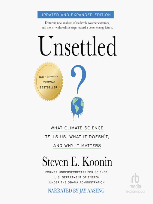 Title details for Unsettled by Steven E. Koonin - Wait list